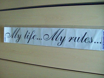  My life...My rules 12x70 